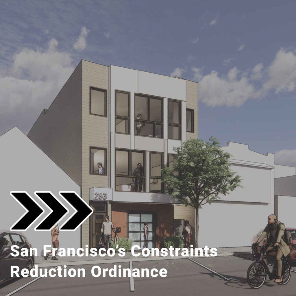San Francisco's Constraints Reduction Ordinance streamlines housing development